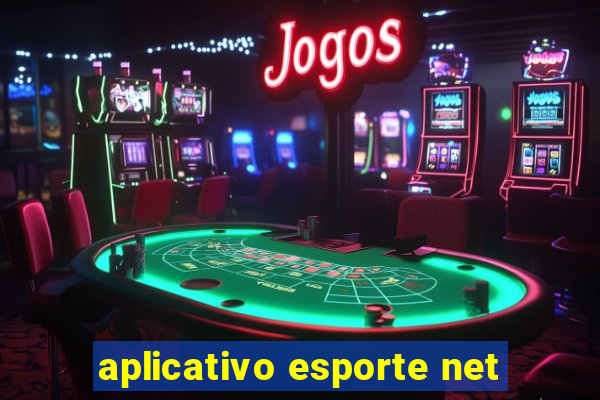 aplicativo esporte net